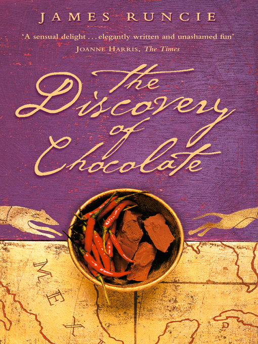 Title details for The Discovery of Chocolate by James Runcie - Available